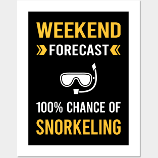 Weekend Forecast Snorkeling Snorkelling Snorkel Snorkeler Posters and Art